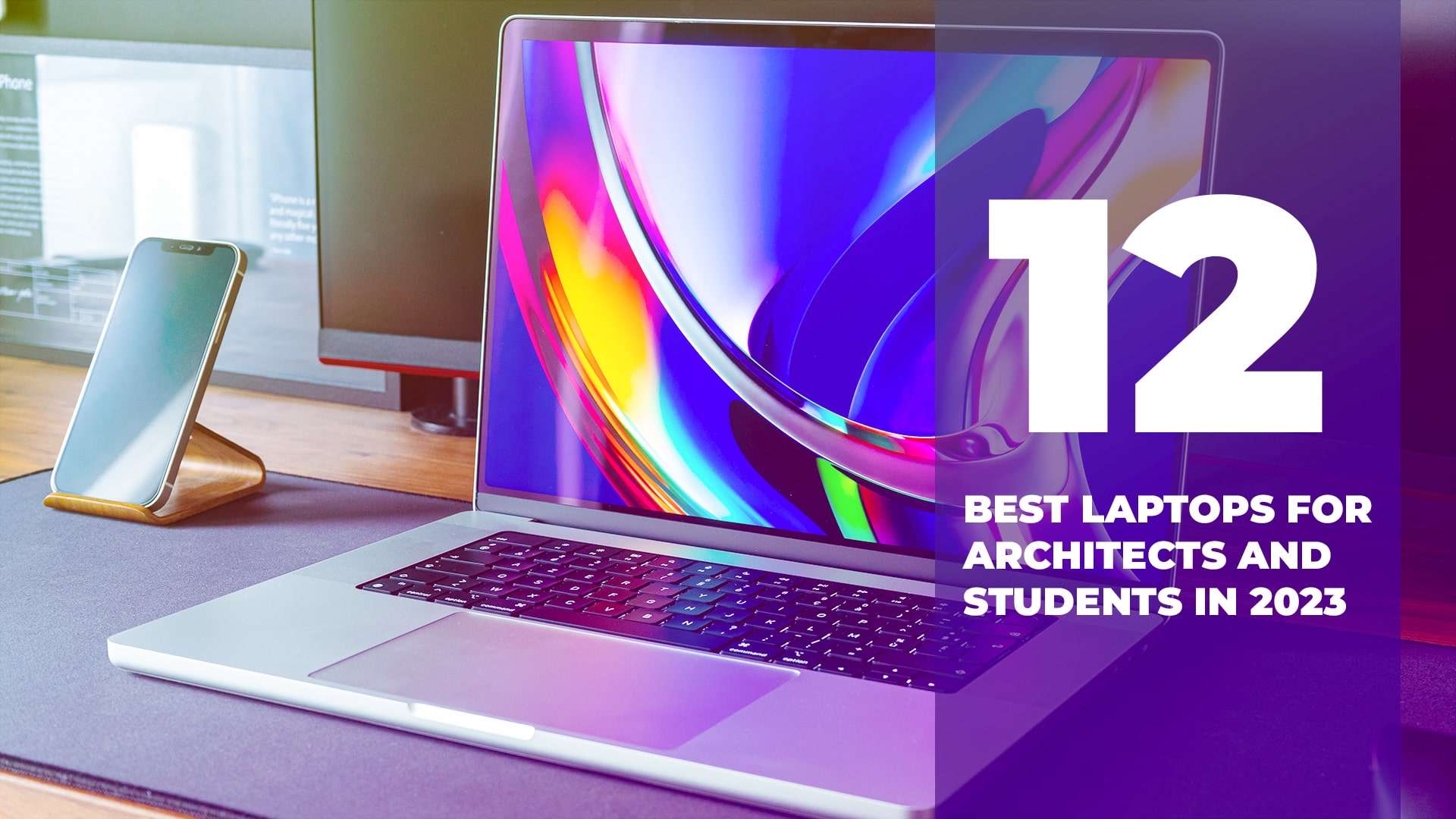 12 Best Laptops For Architects and Students in 2023
